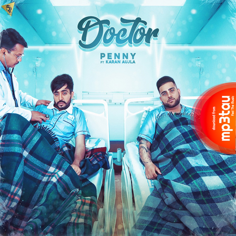 Doctor-Ft-Karan-Aujla Penny mp3 song lyrics